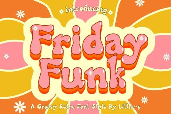 Friday Funk: A Groovy Retro Font for Bold Branding Projects