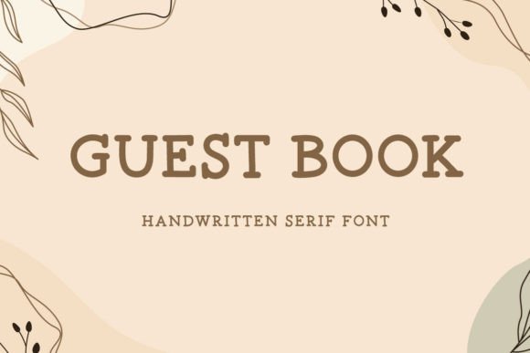 Guest Book: A Font That Brings Authenticity to Digital Campaigns