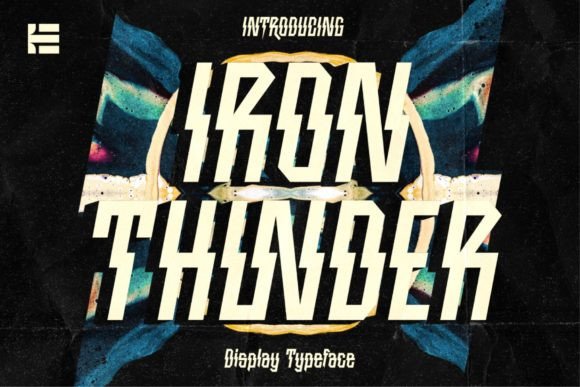 Iron Thunder: A Display Font That Gives Small Brands a Bold Voice