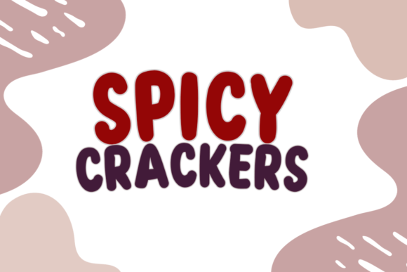 Spicy Crackers: A Display Font With Warmth