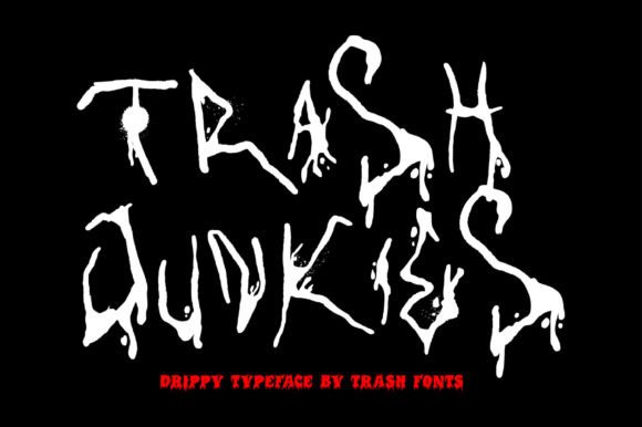 Trash Junkies Font: Spooky Display Typeface for Small Business