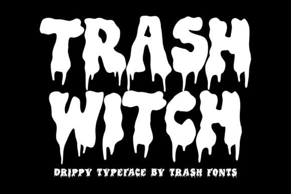 Trash Witch: A Melting Display Font for Unforgettable Campaigns
